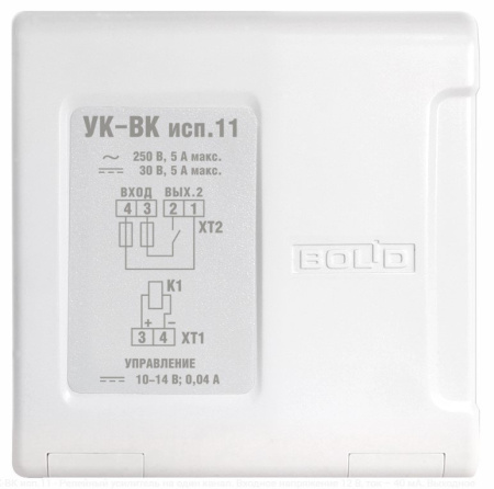 УК-ВК исп.11, 1 канал НР, Входное напряжение 12В, ток-40мА. Выходное напряж.-до 250В ,ток - до 5А УК-ВК исп.11, 1 канал НР, Входное напряжение 12В, ток-40мА. Выходное напряж.-до 250В ,ток - до 5А